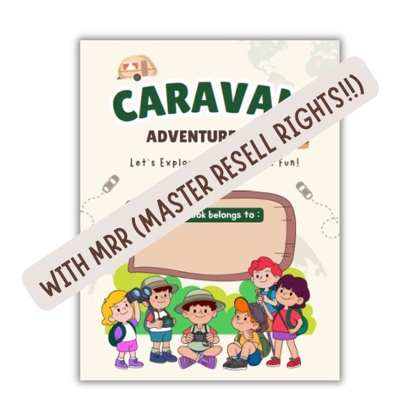Caravan Adventure Pack with MRR Rights!