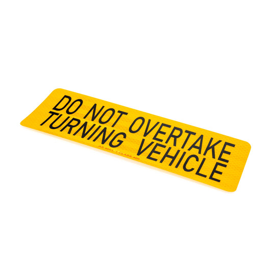 Do Not Overtake Turning Vehicle Sticker